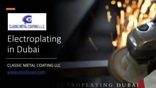 Electroplating in Dubai​