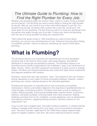 The Ultimate Guide to Plumbing: How to Find the Right Plumber for Every Job.