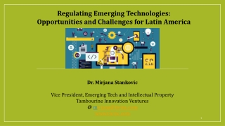 Dr. Mirjana Stankovic Vice President , Emerging Tech and Intellectual Property