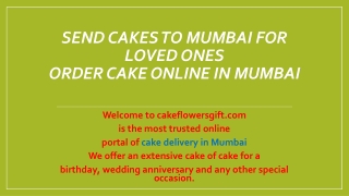 Send Cakes to Mumbai for Loved Ones                                            Order