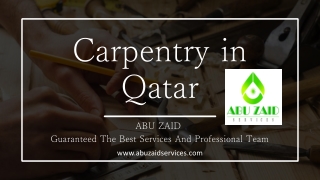 Carpentry in Qatar​