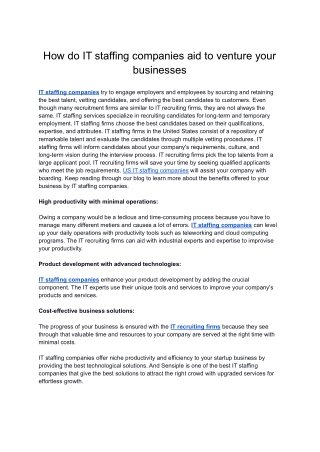 How do IT staffing companies aid to venture your businesses
