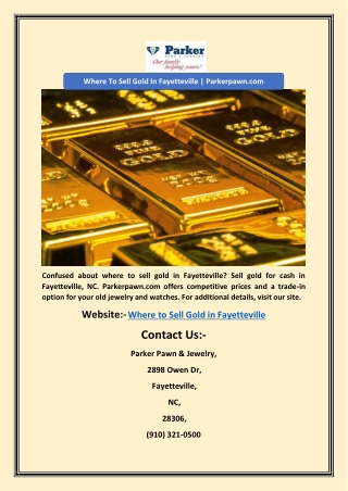 Where To Sell Gold In Fayetteville | Parkerpawn.com
