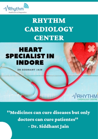 Best cardiologist specialist near me - Dr. Siddhant jain