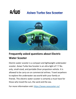 Frequently asked questions about Electric Water Scooter