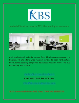 Janitorial Services Houston TX  Kbscleaningservices