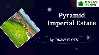 Pyramid Imperial Estate (1)