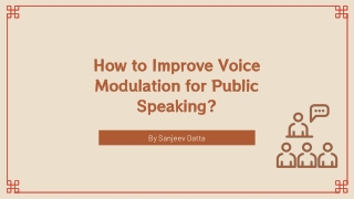 How to Improve Voice Modulation for Public Speaking?