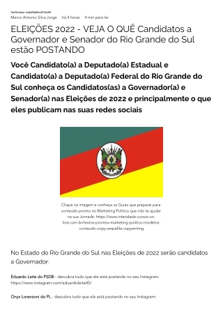 ELEIÇÕES 2022 - VEJA O QUÊ Candidatos a Governador e Senador do Rio Grande do Sul estão POSTANDO