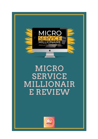 Micro Service Millionaire Review