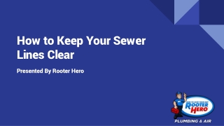 How to Keep Your Sewer Lines Clear