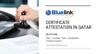 Certificate Attestation in Qatar