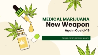 Medical Marijuana - New Weapon Against COVID-19