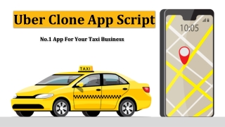 Uber Clone App Script : No.1 App For Your Taxi Business