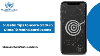5 Useful Tips to score a 90  in Class 10 Math Board Exams