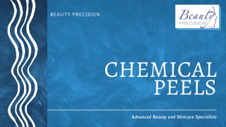 CHEMICAL PEELS