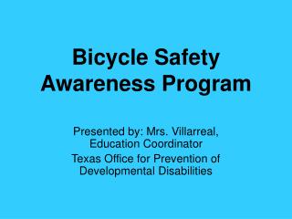 Bicycle Safety Awareness Program
