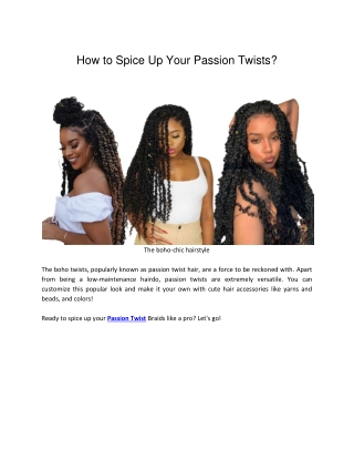 How to Spice Up Your Passion Twists?