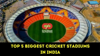 Top 5 Biggest Cricket Stadiums in India