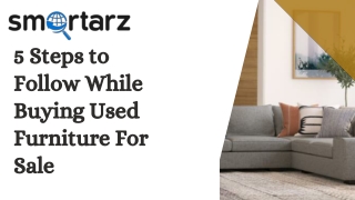 5 Steps to Follow While Buying Used Furniture For Sale