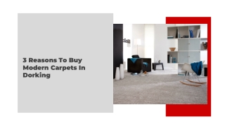 3 Reasons To Buy Modern Carpets In Dorking