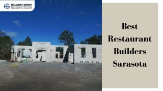 Choosing The Best Restaurant Builders in Sarasota