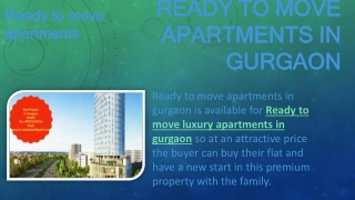 Best Ready to move luxury apartments in gurgaon- 919212306116