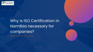 Why is ISO Certification in Namibia necessary for companies?