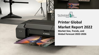 Printer Market Expansion, Trends And Segments Through 2022-2031