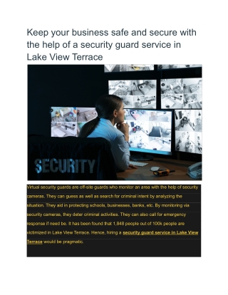 Keep your business safe and secure with the help of a security guard service in Lake View Terrace