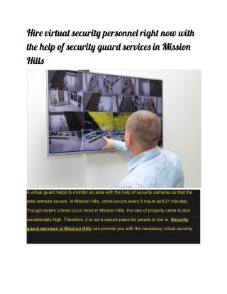 Hire virtual security personnel right now with the help of security guard services in Mission Hills