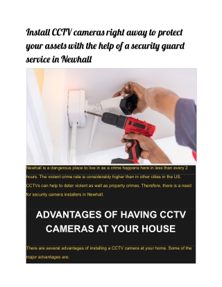 Install CCTV cameras right away to protect your assets with the help of a security guard service in Newhall