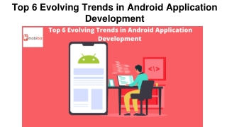 Top 6 Evolving Trends in Android Application Development