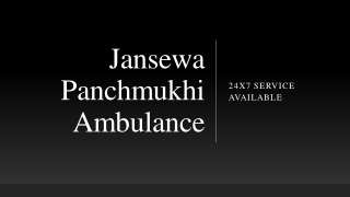 Jansewa Panchmukhi Ambulance Service in Danapur Reach out on your first call