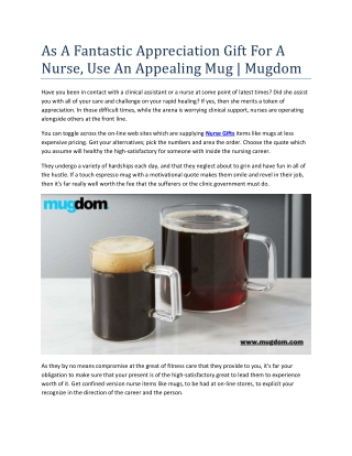 As A Fantastic Appreciation Gift For A Nurse | Mugdom