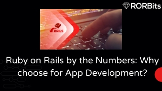Ruby on Rails by the Numbers: Why choose for App Development?