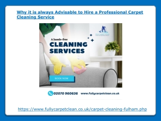 Why it is always Advisable to Hire a Professional Carpet Cleaning Service