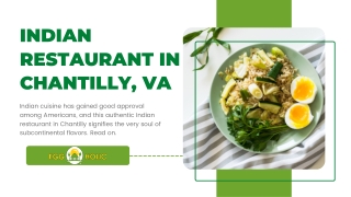 Indian Restaurant In Chantilly, VA: All You Need To Know About It!