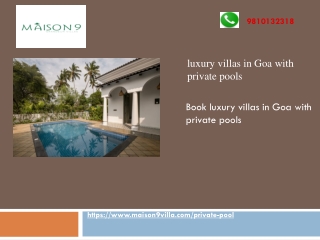 Book luxury villas in Goa with private pools