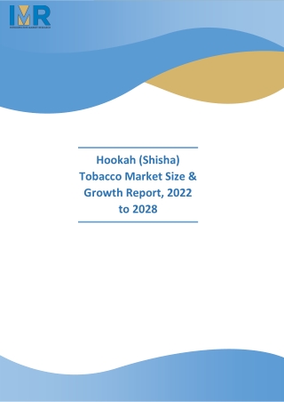 Hookah (Shisha) Tobacco Market