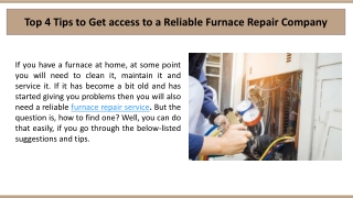 Top 4 tips to get access to a reliable furnace repair company