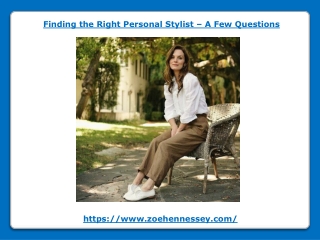 Finding the Right Personal Stylist – A Few Questions