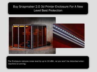 Buy Snapmaker 2.0 3d Printer Enclosure For A New Level Best Protection