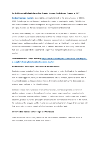 Cortical Necrosis Market Industry Size, Growth, Revenue, Statistics and Forecast to 2027