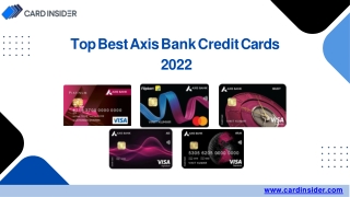 Best Axis Bank Credit Cards 2022