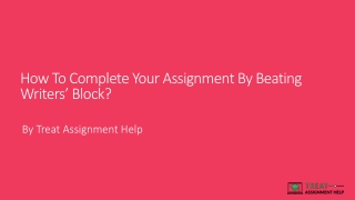How To Complete Your Assignment By Beating Writers