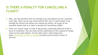 IS THERE A PENALTY FOR CANCELLING A FLIGHT