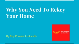 Why You Need To Rekey Your Home