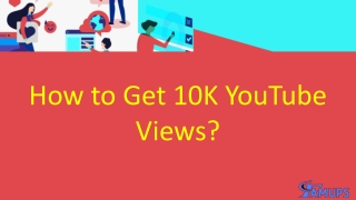 How to Get 10K YouTube Views