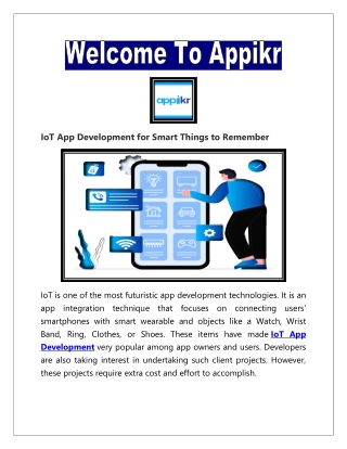 IoT is one of the most futuristic app development